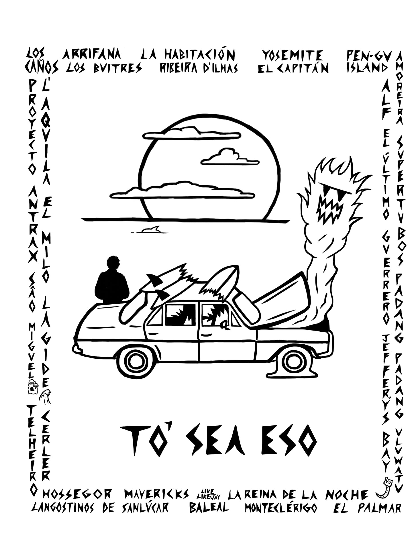 Camiseta manga larga "To' sea eso"